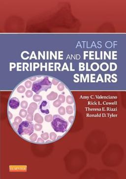 Atlas of Canine and Feline Peripheral Blood Smears  9780323044684 Front Cover