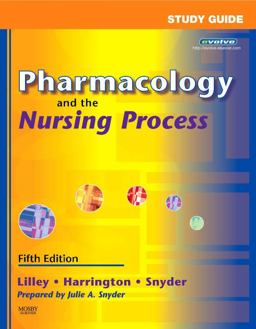 Pharmacology and the Nursing Process