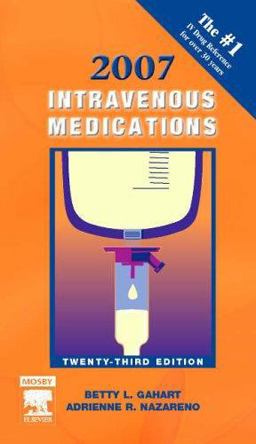 Intravenous Medications 2007