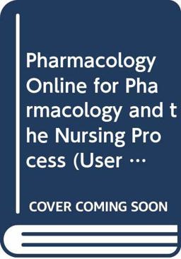 Pharmacology and the Nursing Process