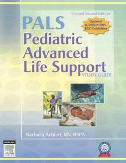 Pediatric Advanced Life Support Study Guide