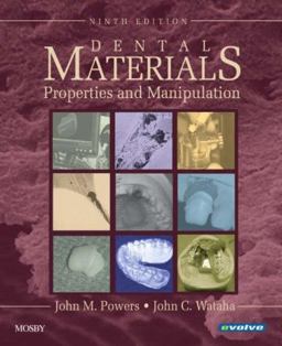 Dental Materials Properties and Manipulation 9th 9780323049641 Front Cover