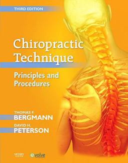 Chiropractic Technique Principles and Procedures 3rd 9780323049696 Front Cover