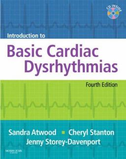 Introduction to Basic Cardiac Dysrhythmias 4th 9780323052252 Front Cover