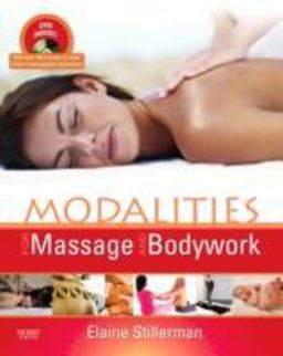 Modalities for Massage and Bodywork  9780323052559 Front Cover