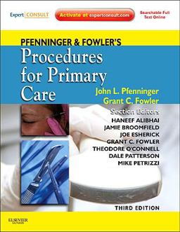 Pfenninger and Fowler's Procedures for Primary Care 3rd 9780323052672 Front Cover