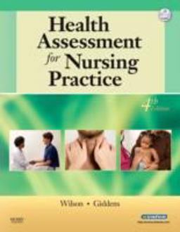 Health Assessment for Nursing Practice 4th 9780323053228 Front Cover