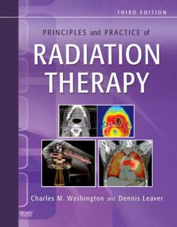 Principles and Practice of Radiation Therapy 3rd 9780323053624 Front Cover