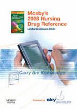 Mosby's 2008 Nursing Drug Reference - CD-ROM PDA Software Powered by Skyscape 21st 9780323053952 Front Cover