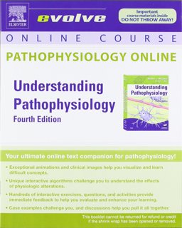 Pathophysiology Online for Understanding Pathophysiology