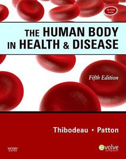 The Human Body in Health and Disease - Softcover