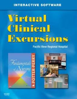 Virtual Clinical Excursions for Fundamentals of Nursing Virtual Clinical Excursions for Fundamentals of Nursing