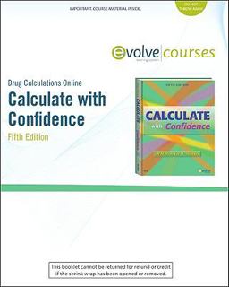 Drug Calculations Online for Calculate with Confidence