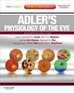 Adler's Physiology of the Eye Expert Consult - Online and Print 11th 9780323057141 Front Cover