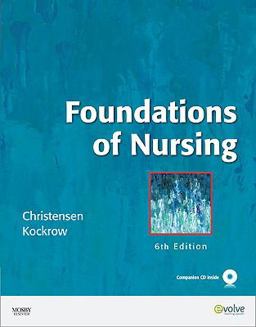 Foundations of Nursing 6th 9780323057325 Front Cover