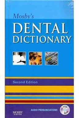 Mosby's Dental Dictionary