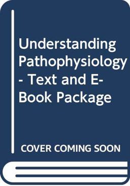 Understanding Pathophysiology