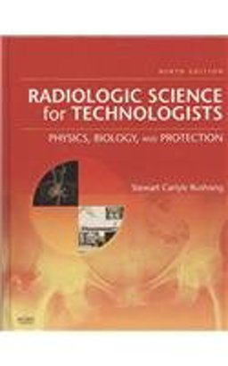 Radiologic Science for Technologists
