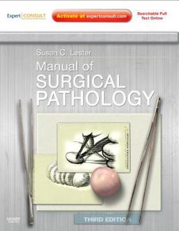 Manual of Surgical Pathology Expert Consult - Online and Print 3rd 9780323065160 Front Cover