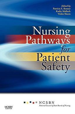Nursing Pathways for Patient Safety  9780323065177 Front Cover