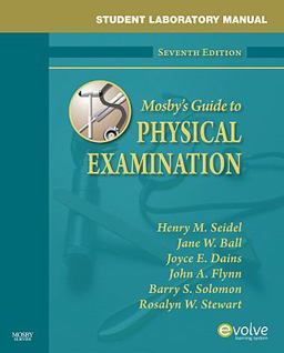 Student Laboratory Manual for Mosby's Guide to Physical Examination 7th 9780323065443 Front Cover