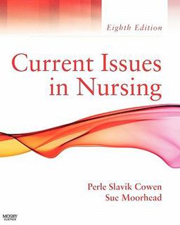 Current Issues in Nursing 8th 9780323065719 Front Cover