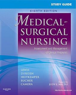 Study Guide for Medical-Surgical Nursing Assessment and Management of Clinical Problems 8th 9780323066549 Front Cover