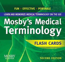 Mosby's Medical Terminology Flash Cards