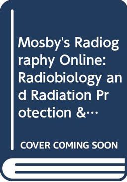 Radiobiology and Radiation Protection and Radiation Protection in Medical Radiography