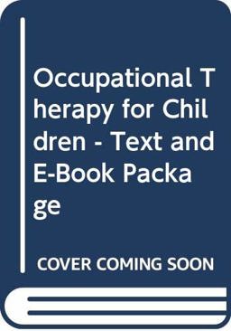 Occupational Therapy for Children - Text and E-Book Package