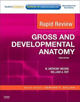 Rapid Review Gross and Developmental Anatomy With STUDENT CONSULT Online Access 3rd 9780323072946 Front Cover