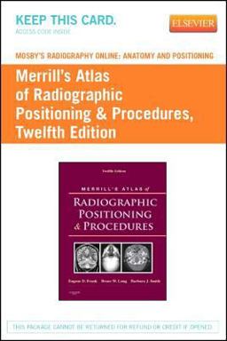 Atlas of Radiographic Positioning and Procedures