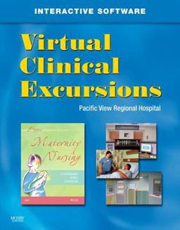 Virtual Clinical Excursions 3. 0 for Maternity Nursing