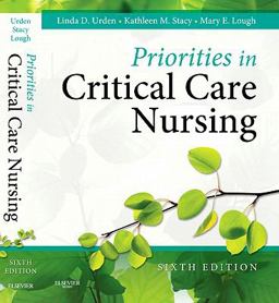 Priorities in Critical Care Nursing 6th 9780323074612 Front Cover