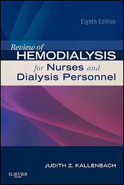 Review of Hemodialysis for Nurses and Dialysis Personnel 8th 9780323077026 Front Cover