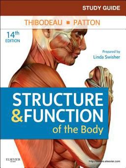 Study Guide for Structure and Function of the Body 14th 9780323077231 Front Cover