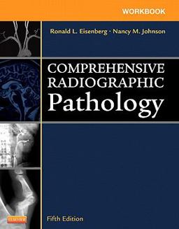 Workbook for Comprehensive Radiographic Pathology 5th 9780323078498 Front Cover