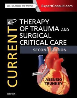 Current Therapy of Trauma and Surgical Critical Care 2nd 9780323079808 Front Cover