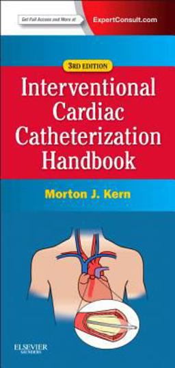 Interventional Cardiac Catheterization Handbook 3rd 9780323080576 Front Cover