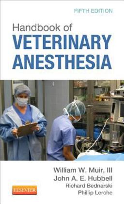 Handbook of Veterinary Anesthesia 5th 9780323080699 Front Cover
