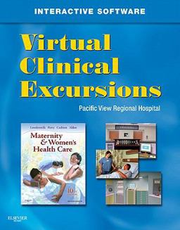 Virtual Clinical Excursions 3. 0 for Maternity and Women's Health Care