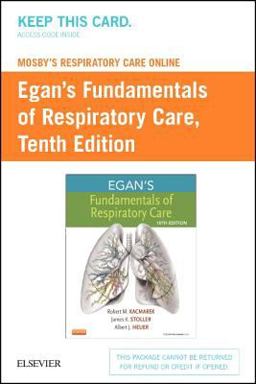 Mosby's Respiratory Care Online for Egan's Fundamentals of Respiratory Care (Access Code)