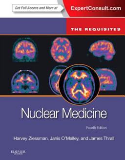 Nuclear Medicine: the Requisites 4th 9780323082990 Front Cover