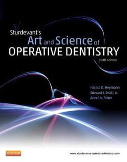 Sturdevant's Art and Science of Operative Dentistry 6th 9780323083331 Front Cover