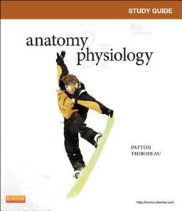 Study Guide for Anatomy and Physiology