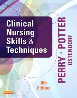 Clinical Nursing Skills and Techniques 8th 2013 9780323083836 Front Cover