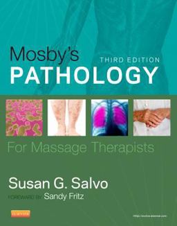 Mosby's Pathology for Massage Therapists 3rd 9780323084727 Front Cover