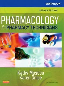Workbook for Pharmacology for Pharmacy Technicians 2nd 9780323084987 Front Cover