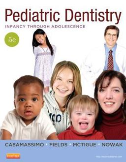 Pediatric Dentistry Infancy Through Adolescence 5th 9780323085465 Front Cover