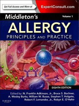 Middleton's Allergy 2-Volume Set Principles and Practice (Expert Consult Premium Edition - Enhanced Online Features and Print) 8th 9780323085939 Front Cover